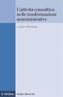 copertina L'attività consultiva nelle trasformazioni amministrative