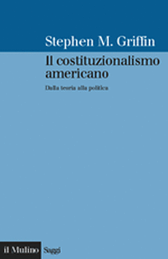 copertina Il costituzionalismo americano