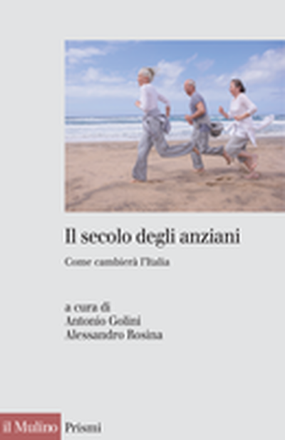 Cover Il secolo degli anziani