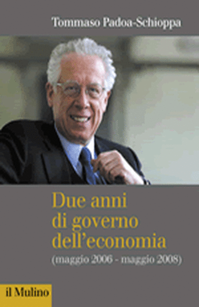 Copertina Due anni di governo dell'economia (maggio 2006-maggio 2008)