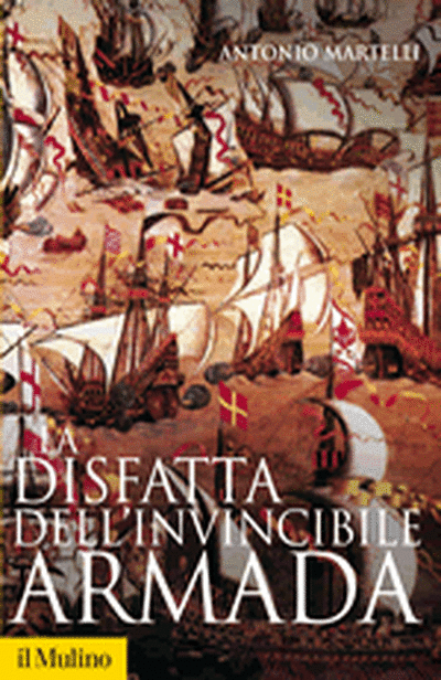 Cover La disfatta dell'Invincibile Armada