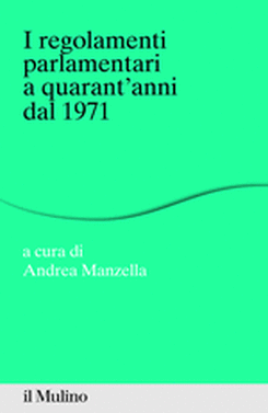 copertina I regolamenti parlamentari a quarant'anni dal 1971