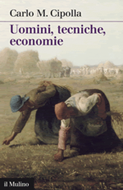 Cover Uomini, tecniche, economie