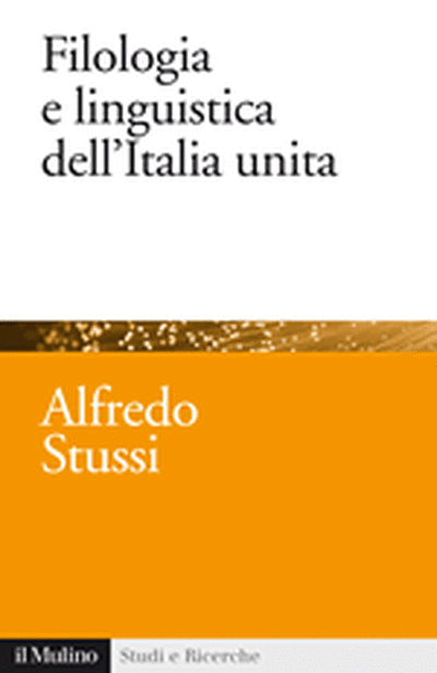 Cover Filologia e linguistica dell'Italia unita
