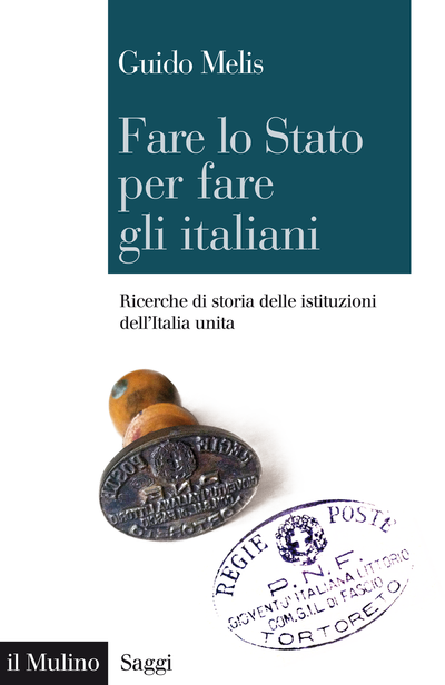 Cover Fare lo Stato per fare gli italiani