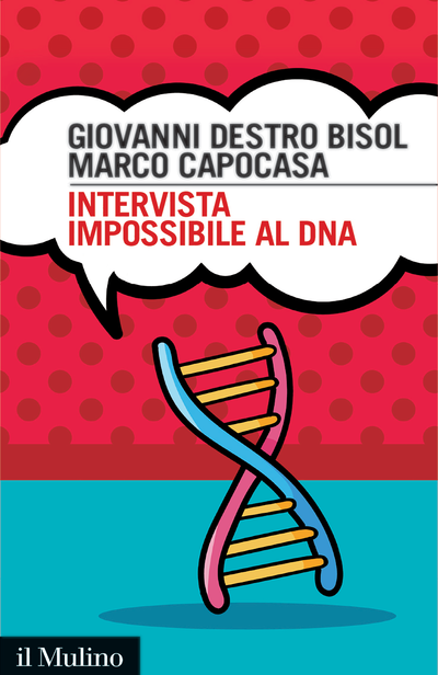 Copertina Intervista impossibile con il DNA