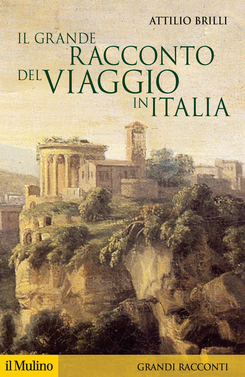 copertina Il grande racconto del viaggio in Italia