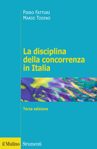 La disciplina della concorrenza in Italia