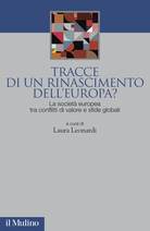 Tracce di un rinascimento dell'Europa?