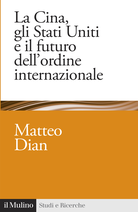 La Cina, gli Stati Uniti e il futuro dell'ordine internazionale