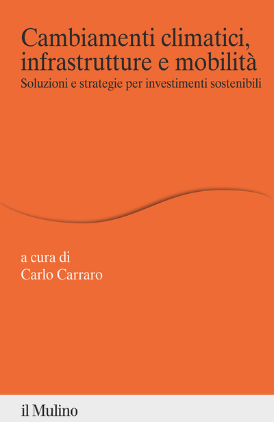 Copertina Cambiamenti climatici, infrastrutture e mobilità