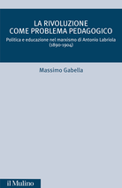 La rivoluzione come problema pedagogico