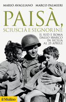 Paisà, sciuscià e segnorine