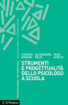 Strumenti e progettualità dello psicologo a scuola