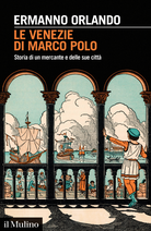 The Many Venices of Marco Polo